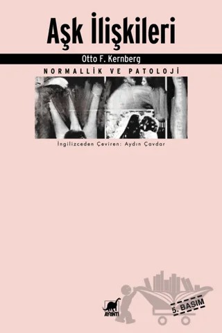 Aşk İlişkileri – Otto F. Kernberg – Ayrıntı Yayınları kitap kapağı