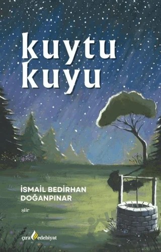 Kuytu Kuyu – İsmail Bedirhan Doğanpınar – Çıra Yayınları kitap kapağı
