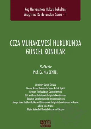 Ceza Muhakemesi Hukukunda Güncel Konular – Kolektif – On İki Levha Yayınları kitap kapağı