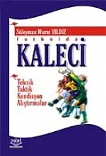 Futbolda Kaleci – Süleyman Murat Yıldız – Nobel Yayın kitap kapağı