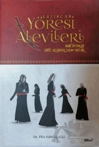 Erzincan Yöresi Alevileri – Filiz Kırbaşoğlu – Zafer Ofset kitap kapağı