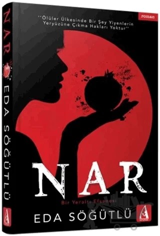 Nar – Eda Söğütlü – Arunas Yayıncılık kitap kapağı
