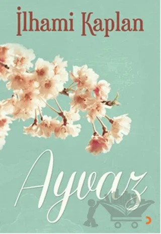 Ayvaz – İlhami Kaplan – Cinius Yayınları kitap kapağı