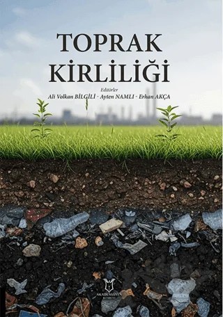 Toprak Kirliliği – Kolektif – Akademisyen Kitabevi kitap kapağı