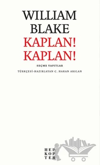 Kaplan! Kaplan! – William Blake – Helikopter Yayınları kitap kapağı
