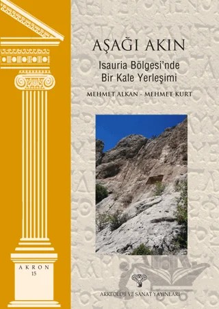Aşağı Akın – Mehmet Alkan, Mehmet Kurt – Arkeoloji ve Sanat Yayınları kitap kapağı