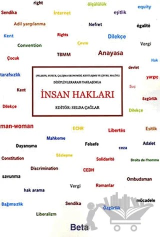 Disiplinlerarası Yaklaşımla İnsan Hakları – Selda Çağlar – Beta Yayınevi kitap kapağı