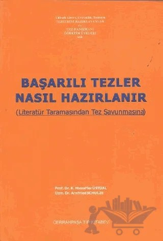 Başarılı Tezler Nasıl Hazırlanır – Muzaffer Üstdal – İstanbul Tıp Kitabevi kitap kapağı