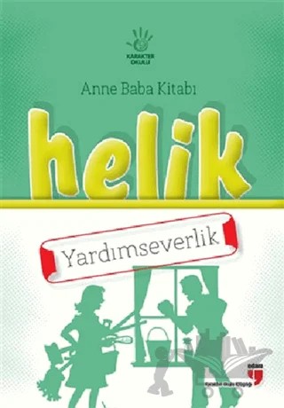 Helik - Yardımseverlik – Alpaslan Durmuş, Halil Ekşi, Hatice Işılak Durmuş, Mustafa Otrar, Neriman Karatekin, Pınar Koç Yıldırım – EDAM kitap kapağı
