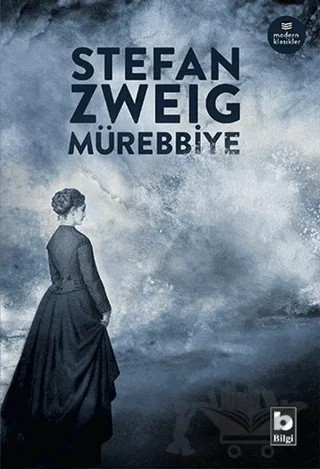 Mürebbiye – Stefan Zweıg – Bilgi Yayınevi kitap kapağı