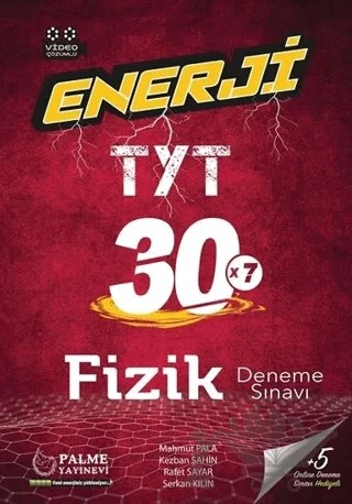 Palme YKS TYT Enerji Fizik 30 Deneme Sınavı Video Çözümlü – Kezban Şahin, Mahmut Pala, Rafet Sayar, Serkan Kılın – Palme Yayınları kitap kapağı