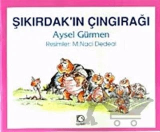Şıkırdak’ın Çıngırağı – Aysel Gürmen – Uçanbalık Yayıncılık kitap kapağı