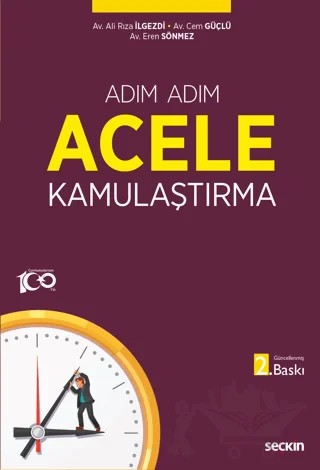 Adım Adım - Acele Kamulaştırma – Ali Rıza İlgezdi, Cem Güçlü, Eren Sönmez – Seçkin Yayıncılık kitap kapağı