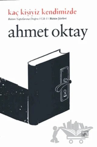 Kaç Kişiyiz Kendimizde – Kolektif – İthaki Yayınları kitap kapağı
