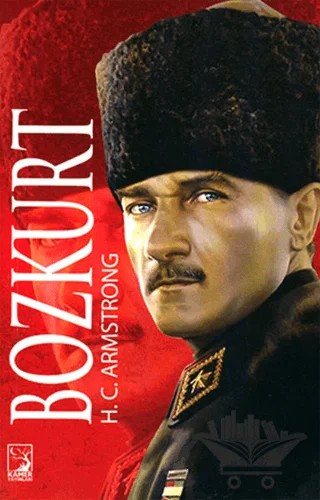 Bozkurt – H. C. Armstrong – Kamer Yayınları kitap kapağı