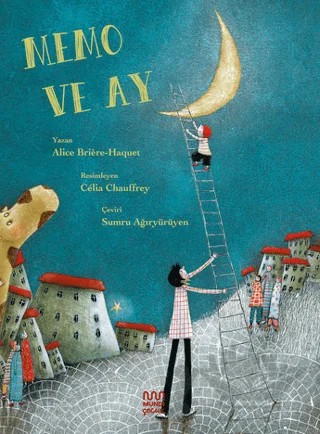 Memo ve Ay – Alice Briere-Haquet – Mundi kitap kapağı