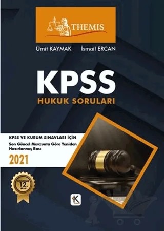 2021 Themis KPSS Hukuk Soruları – Ayşegül Bilen, İsmail Ercan, Tamer Bozkurt, Ümit Kaymak – Kuram Kitap kitap kapağı