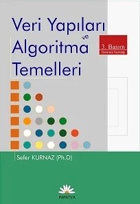 Veri Yapıları ve Algoritma Temelleri – Sefer KURNAZ (Dr.) – Papatya Bilim kitap kapağı