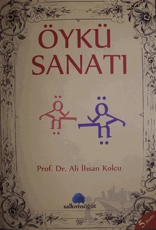 Öykü Sanatı – Ali İhsan Kolcu – Salkımsöğüt Yayınları kitap kapağı