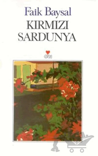 Kırmızı Sardunya – Faik Baysal – Can Yayınları kitap kapağı