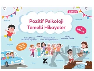Pozitif Psikoloji Temelli Hikayeler – Ramazan Demir, Mehmet Yılmaz – Kiba Yayımcılık kitap kapağı