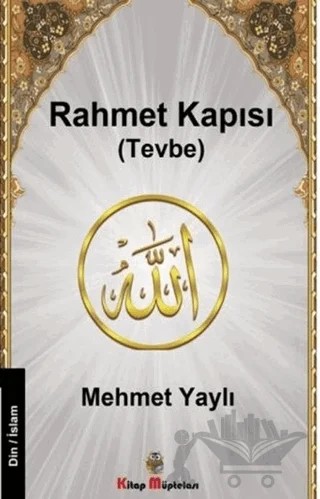 Rahmet Kapısı – Mehmet Yaylı – Kitap Müptelası Yayınları kitap kapağı