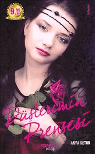 Düşlerimin Prensesi – Anya Seton – Sonsuz Kitap Yayınları kitap kapağı