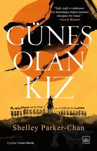 Güneş Olan Kız – Shelley Parker-Chan – İthaki Yayınları kitap kapağı
