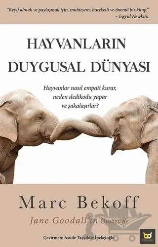 Hayvanların Duygusal Dünyası – Marc Bekoff – Beyaz Baykuş Yayınları kitap kapağı