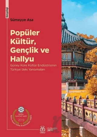 Popüler Kültür, Gençlik ve Hallyu – Sümeyye Asa – DBY Yayınları kitap kapağı