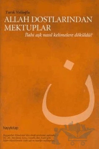 Allah Dostlarından Mektuplar – Tarık Velioğlu – Hayykitap kitap kapağı