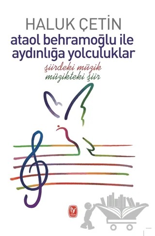 Ataol Behramoğlu ile Aydınlığa Yolculuklar – Haluk Çetin – Tekin Yayınevi kitap kapağı