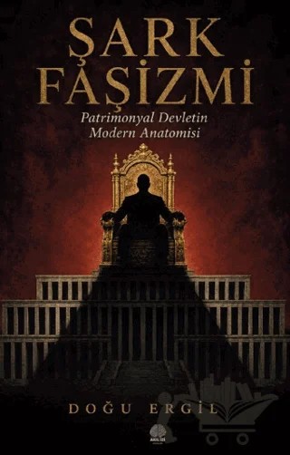 Şark Faşizmi – Doğu Ergil – Akıl İzi Yayınları kitap kapağı