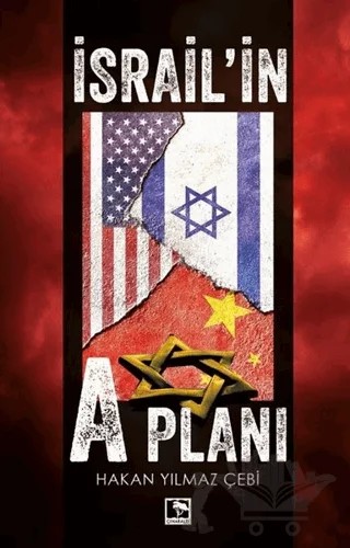 İsrail'il A Planı – Hakan Yılmaz Çebi – Çınaraltı Yayınları kitap kapağı