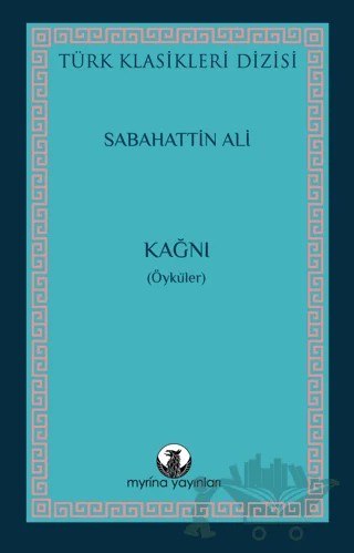 Kağnı – Sabahattin Ali – Myrina Yayınları kitap kapağı