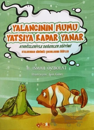 Yalancının Mumu Yatsıya Kadar Yanar – H.İsmail Özbolat – Fark Yayınları kitap kapağı