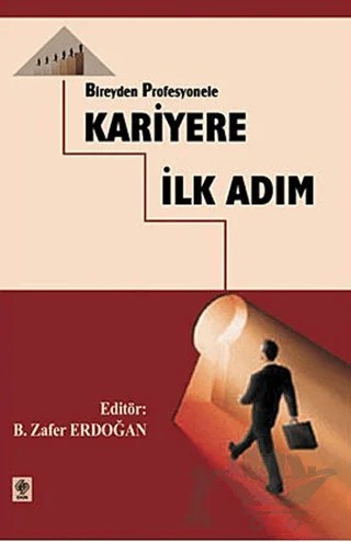 Bireyden Profesyonele Kariyere İlk Adım – Kolektif – Ekin Basım Yayın kitap kapağı