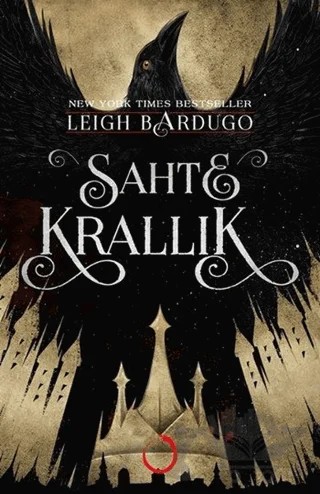 Sahte Krallık – Leigh Bardugo – Novella Dinamik kitap kapağı