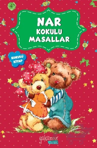 Nar Kokulu Masallar – Kolektif – Yakamoz Yayınevi kitap kapağı