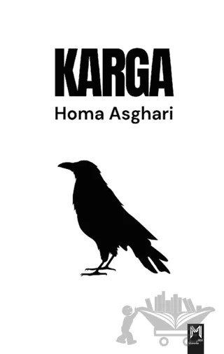 Karga – Homa Asghari – Memento Mori kitap kapağı