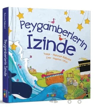 Peygamberlerin İzinde – Mehmet Nalbant – Semerkand Çocuk Yayınları kitap kapağı