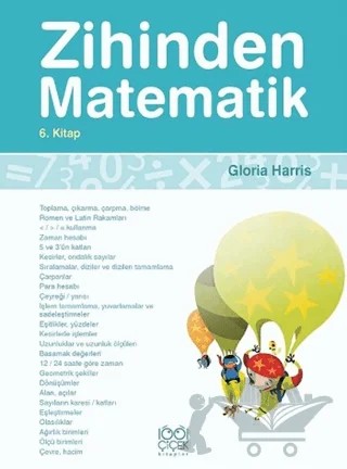 Zihinden Matematik 6. Kitap – Gloria Harris – 1001 Çiçek Kitaplar kitap kapağı