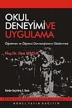 Okul Deneyimi ve Uygulama – Ziya Selçuk – Nobel Yayın kitap kapağı