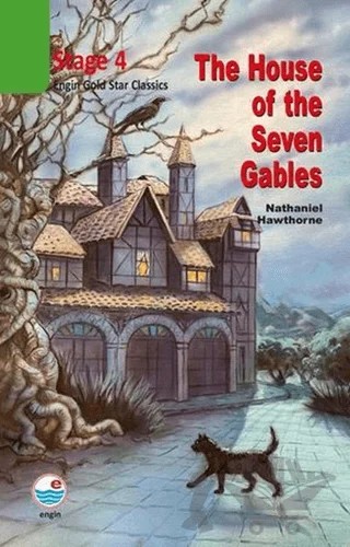 The House of the Seven Gables CD’siz (Stage 4) – Nathaniel Hawthorne – Engin Yayınevi kitap kapağı