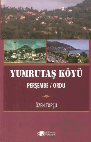 Yumrutaş Köyü – Özen Topçu – Berikan Yayınevi kitap kapağı