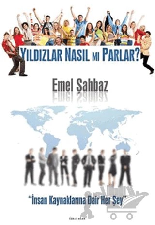 Yıldızlar Nasıl mı Parlar? – Emel Şahbaz – İkinci Adam Yayınları kitap kapağı