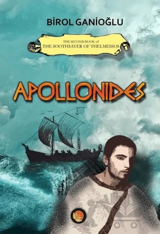 Apollonides - The Second Book of The Soothsayer of Thelmessos – Birol Ganioğlu – Lotus Yayın Grubu kitap kapağı