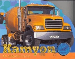 Kamyon – Kolektif – Çiçek Yayıncılık kitap kapağı