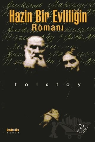 Hazin Bir Evliliğin Romanı – Lev Nikolayeviç Tolstoy – Kaknüs Yayınları kitap kapağı