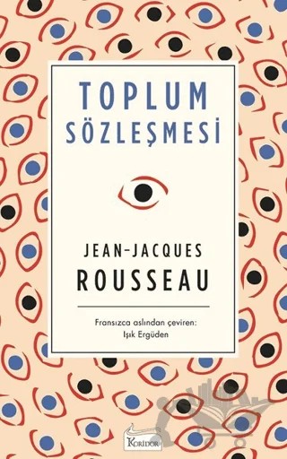 Toplum Sözleşmesi – Jean-Jacques Rousseau – Koridor Yayıncılık kitap kapağı